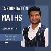 CA Foundation Maths | Regular Batch by Prof. Akash Agarwal | For Jan 26 & May 26 Exams